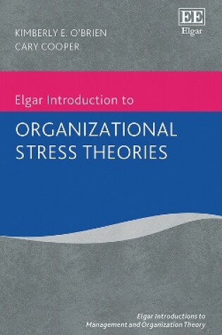 Cover of Elgar Introduction to Organizational Stress Theories