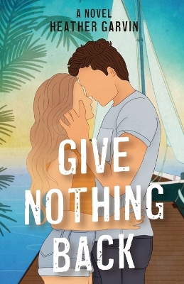 Cover of Give Nothing Back