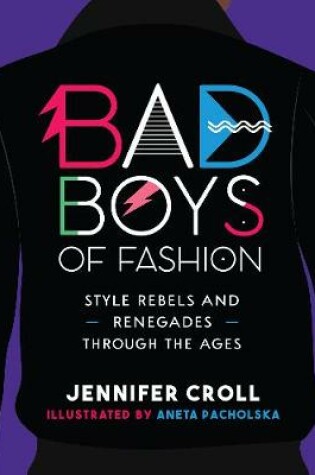 Cover of Bad Boys of Fashion