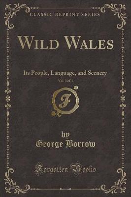 Book cover for Wild Wales, Vol. 3 of 3