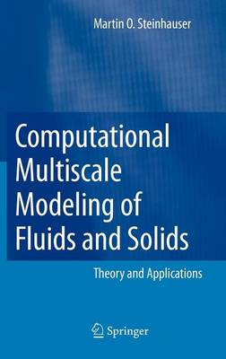 Book cover for Computational Multiscale Modeling of Fluids and Solids: Theory and Applications