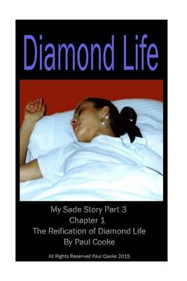 Cover of Diamond Life - Chapter 1 - The Reification of Diamond Life