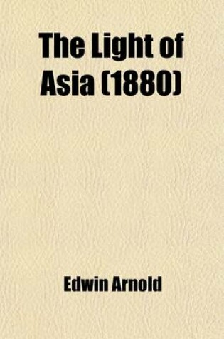 Cover of The Light of Asia (1880)