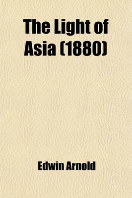 Book cover for The Light of Asia (1880)