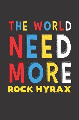 Book cover for The World Need More Rock Hyrax