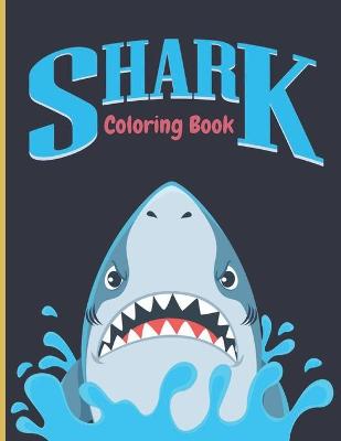 Book cover for SHARK Coloring Book