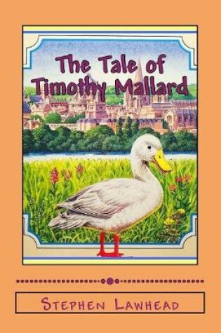 Cover of The Tale of Timothy Mallard