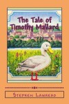Book cover for The Tale of Timothy Mallard