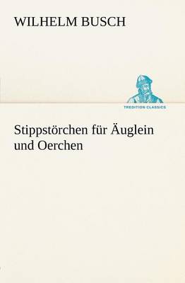 Book cover for Stippstorchen Fur Auglein Und Oerchen