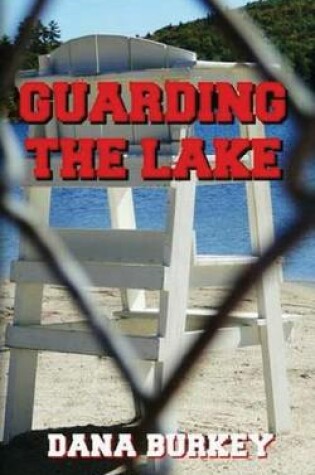 Cover of Guarding the Lake