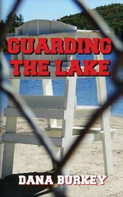 Book cover for Guarding the Lake