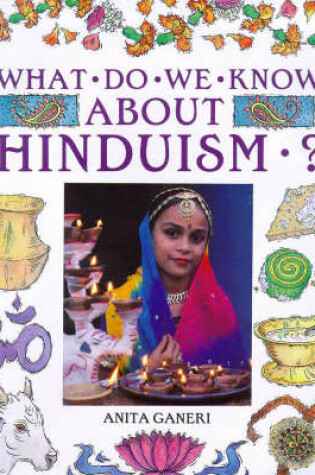 Cover of What Do We Know About Hinduism?