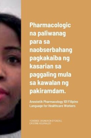 Cover of Pharmacologic na paliwanag para sa naobserbahang pagkakaiba ng kasarian sa paggaling mula sa kawalan ng pakiramdam.