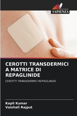 Book cover for Cerotti Transdermici a Matrice Di Repaglinide