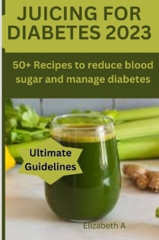 Cover of Juicing for Diabetes