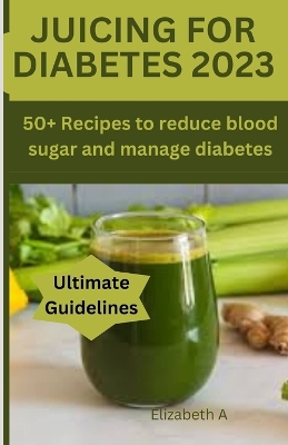 Book cover for Juicing for Diabetes