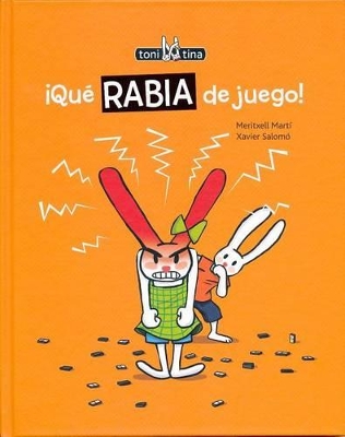 Book cover for ¡Qué rabia de juego!