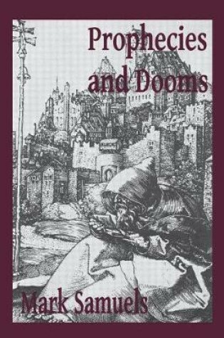 Cover of Prophecies and Dooms