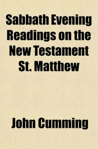 Cover of Sabbath Evening Readings on the New Testament St. Matthew