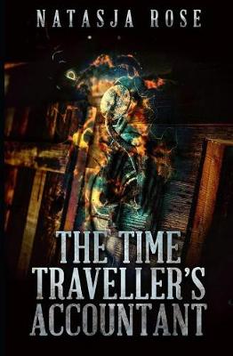 Cover of The Time Traveller's Accountant