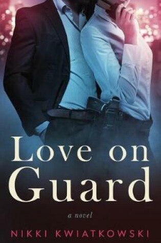 Cover of Love on Guard