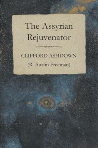 Cover of The Assyrian Rejuvenator