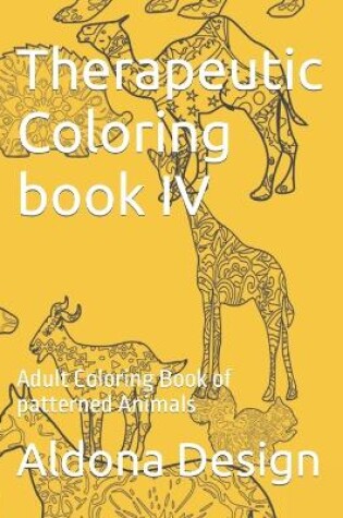 Cover of Therapeutic Coloring book IV
