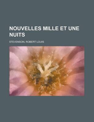 Book cover for Nouvelles Mille Et Une Nuits