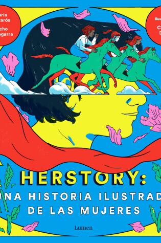 Cover of Herstory: Una historia ilustrada de las mujeres / Herstory: An Illustrated History about Women