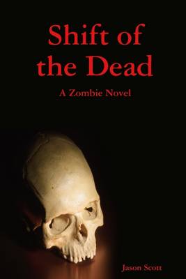 Book cover for Shift of the Dead