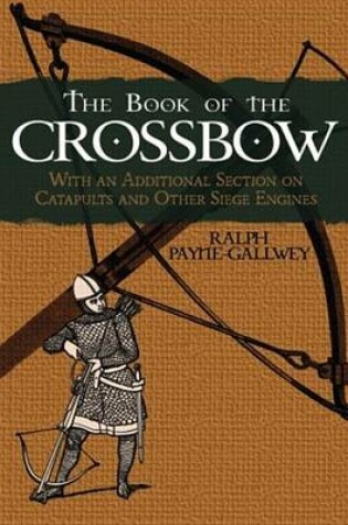 Cover of The Book of the Crossbow