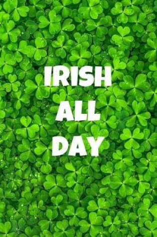 Cover of Irish All Day