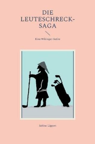 Cover of Die Leuteschreck-Saga