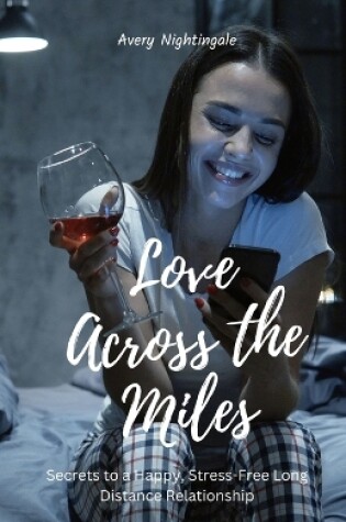 Cover of Love Across the Miles