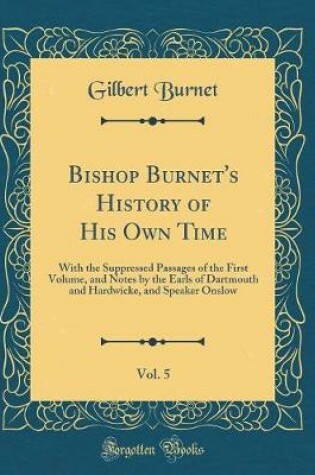 Cover of Bishop Burnet's History of His Own Time, Vol. 5