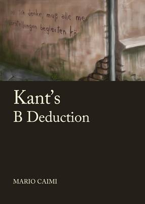 Book cover for Kant's B Deduction