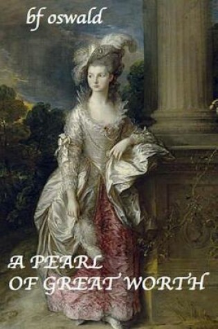 Cover of A Pearl of Great Worth