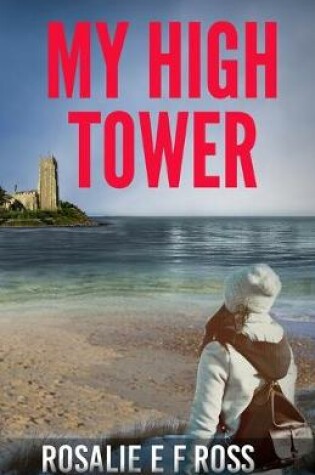 Cover of My High Tower