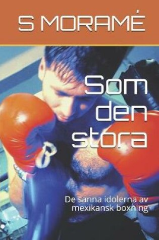 Cover of Som den stora