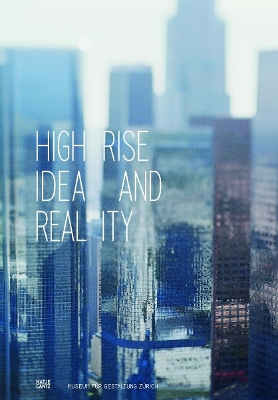 Book cover for Highrise: Idea and Reality
