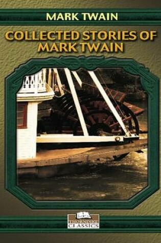 Cover of Collected Stories of Mark Twain