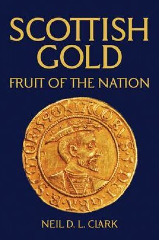 Cover of Scottish Gold