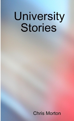 Book cover for University Stories