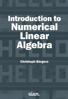 Cover of Introduction to Numerical Linear Algebra