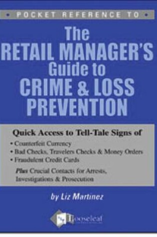 Cover of The Retail Manager's Guide to Crime & Loss Prevention