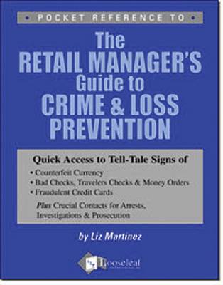 Cover of The Retail Manager's Guide to Crime & Loss Prevention