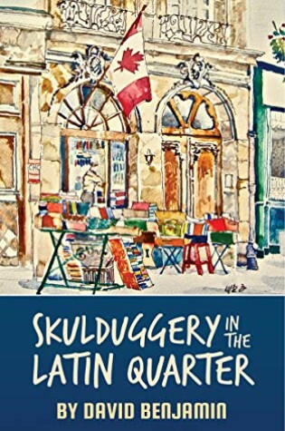 Cover of Skulduggery in the Latin Quarter
