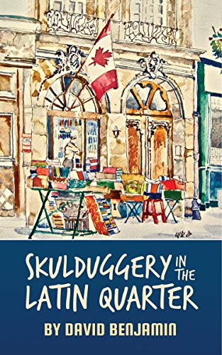 Book cover for Skulduggery in the Latin Quarter