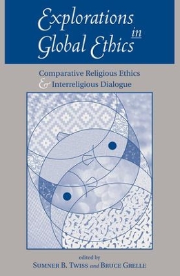 Book cover for Explorations In Global Ethics