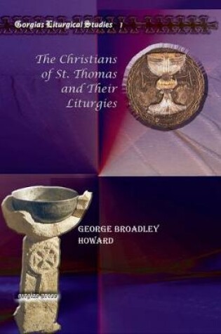 Cover of The Christians of St. Thomas and Their Liturgies